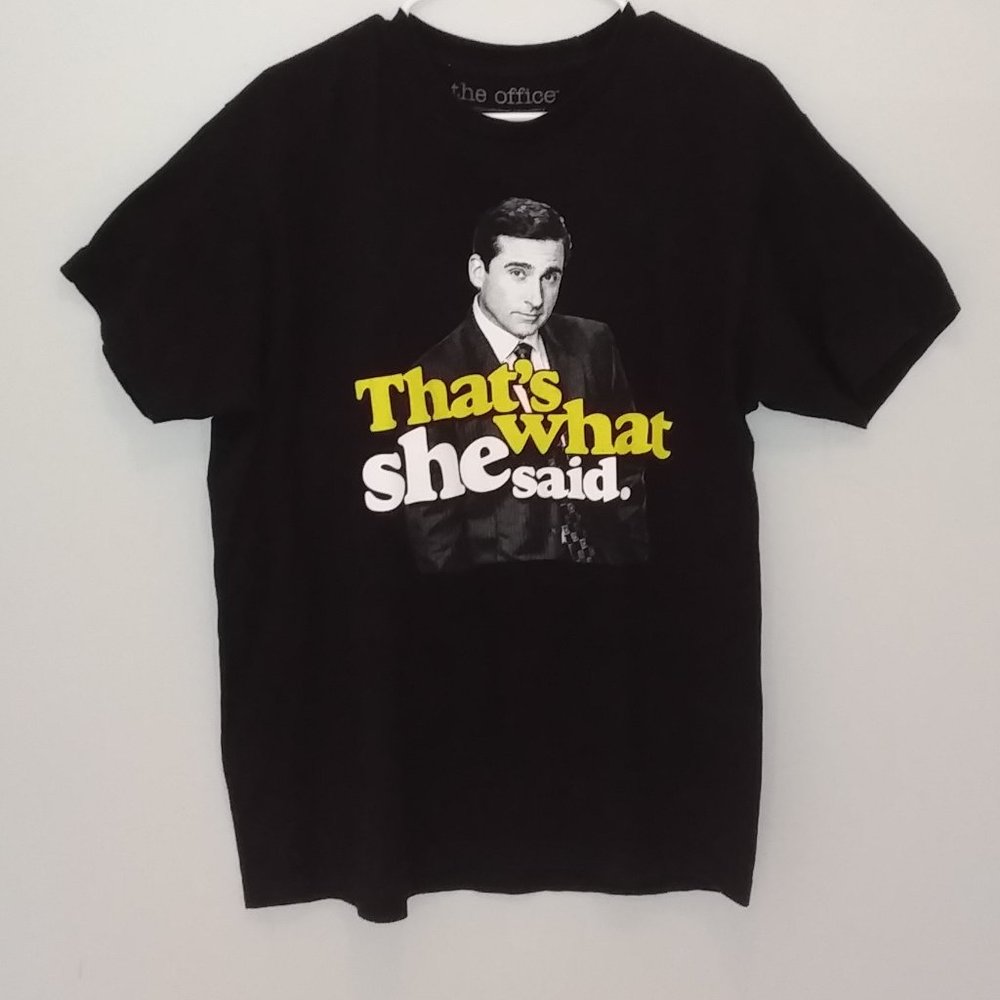 The Office That's What She Said  T-shirt